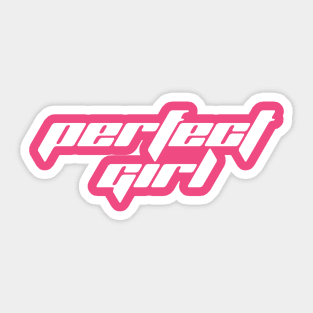 Perfect Girl - Y2K Vibes Sticker